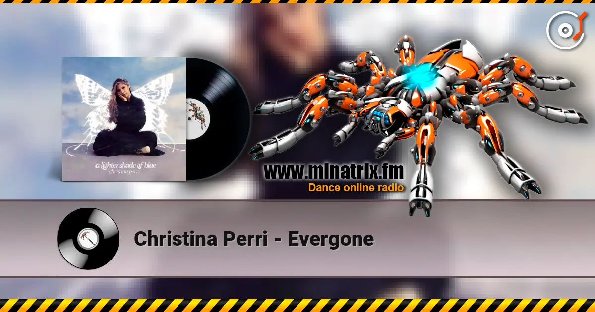 Christina Perri - Evergone écouter en ligne en haute qualité | Minatrix.FM