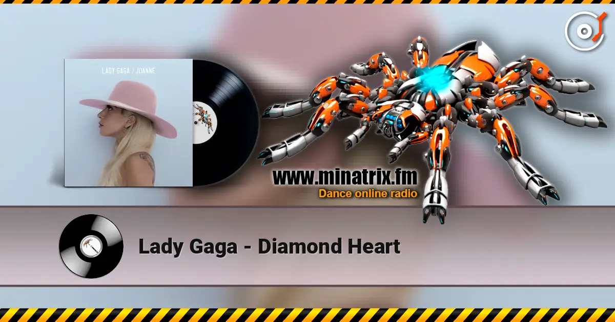 Lady Gaga - Diamond Heart écouter en ligne en haute qualité | Minatrix.FM
