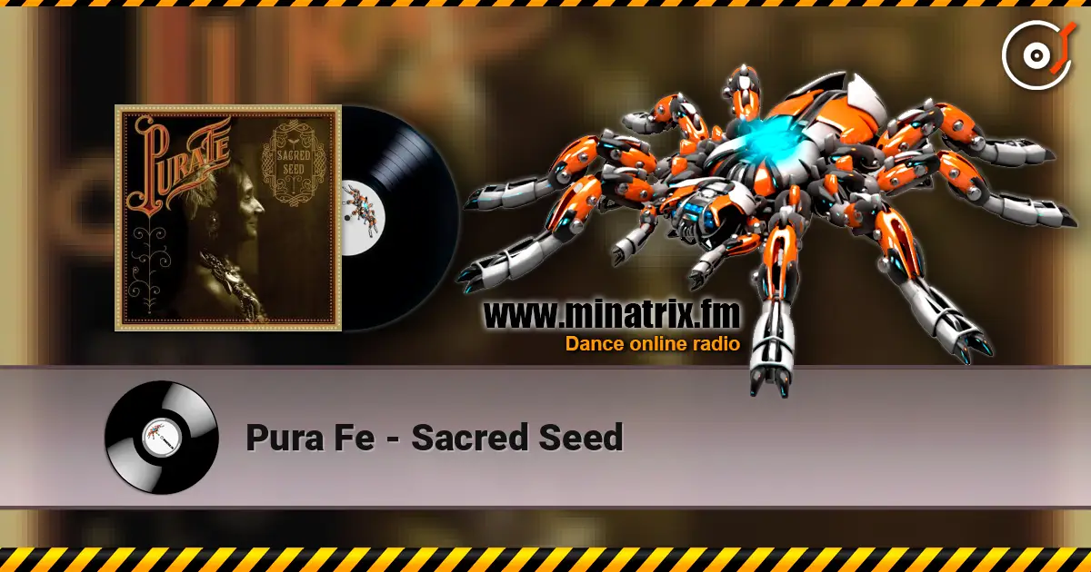 Pura Fe - Sacred Seed écouter en ligne en haute qualité | Minatrix.FM
