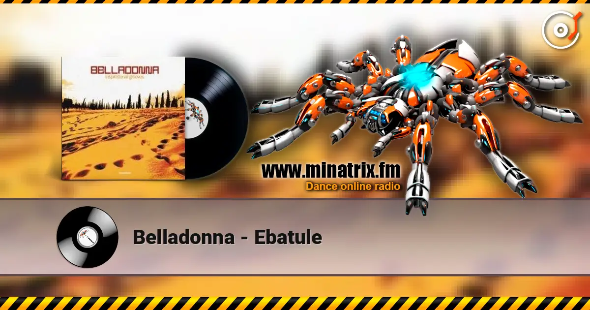 Belladonna - Ebatule écouter en ligne en haute qualité | Minatrix.FM