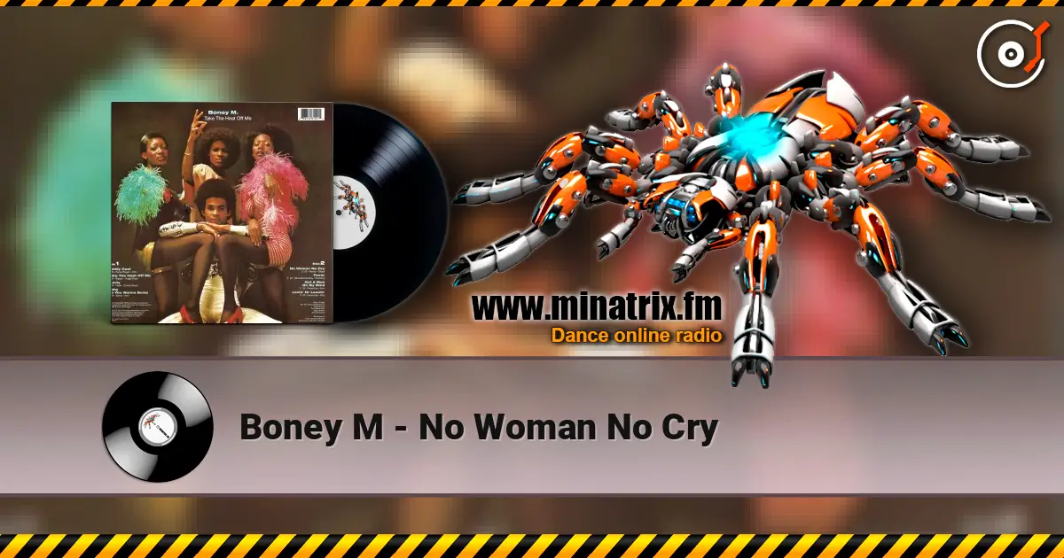 Boney M - No Woman No Cry écouter en ligne en haute qualité | Minatrix.FM