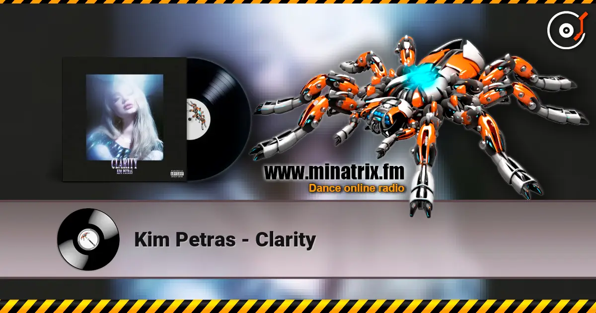 Kim Petras - Clarity écouter en ligne en haute qualité | Minatrix.FM