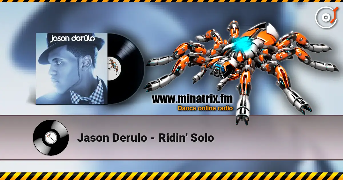 Jason Derulo - Ridin' Solo écouter en ligne en haute qualité | Minatrix.FM