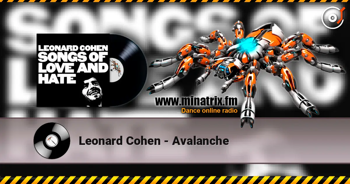 Leonard Cohen - Avalanche écouter en ligne en haute qualité | Minatrix.FM
