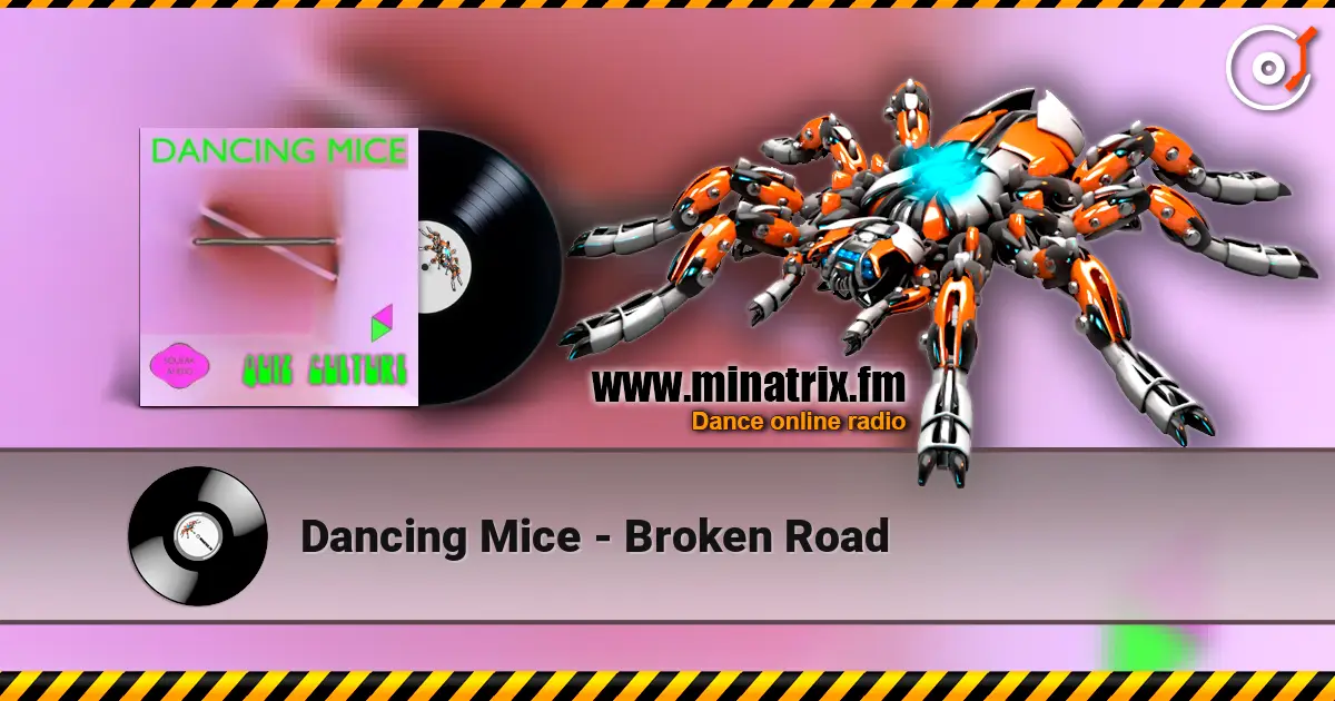 Dancing Mice - Broken Road écouter en ligne en haute qualité | Minatrix.FM