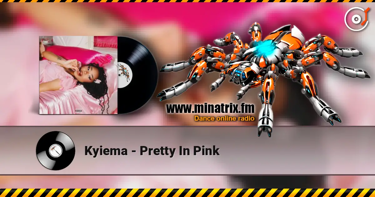 Kyiema - Pretty In Pink écouter en ligne en haute qualité | Minatrix.FM