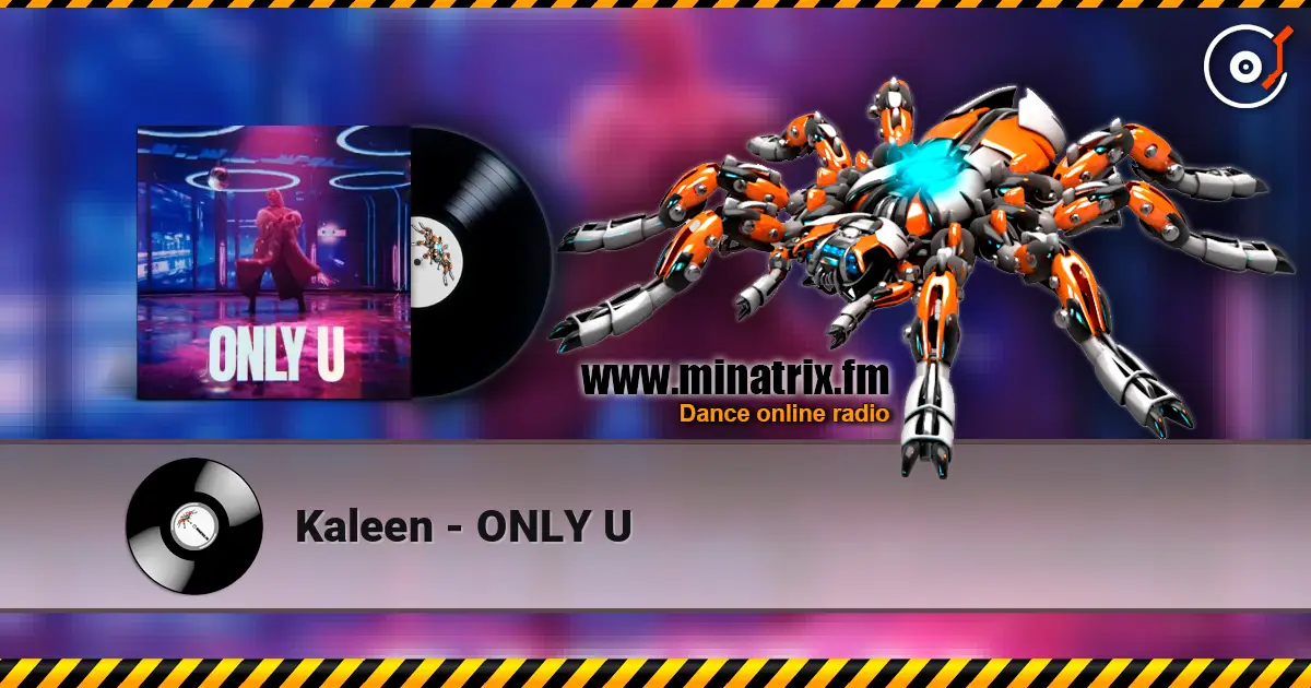 Kaleen - ONLY U écouter en ligne en haute qualité | Minatrix.FM