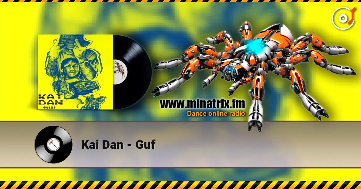 Kai Dan - Guf écouter en ligne en haute qualité | Minatrix.FM