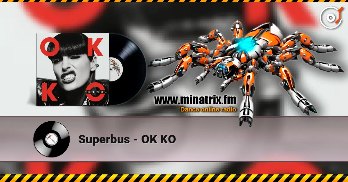 Superbus - OK KO écouter en ligne en haute qualité | Minatrix.FM