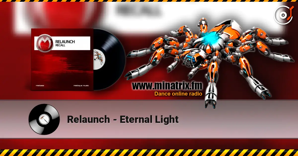 Relaunch - Eternal Light écouter en ligne en haute qualité | Minatrix.FM