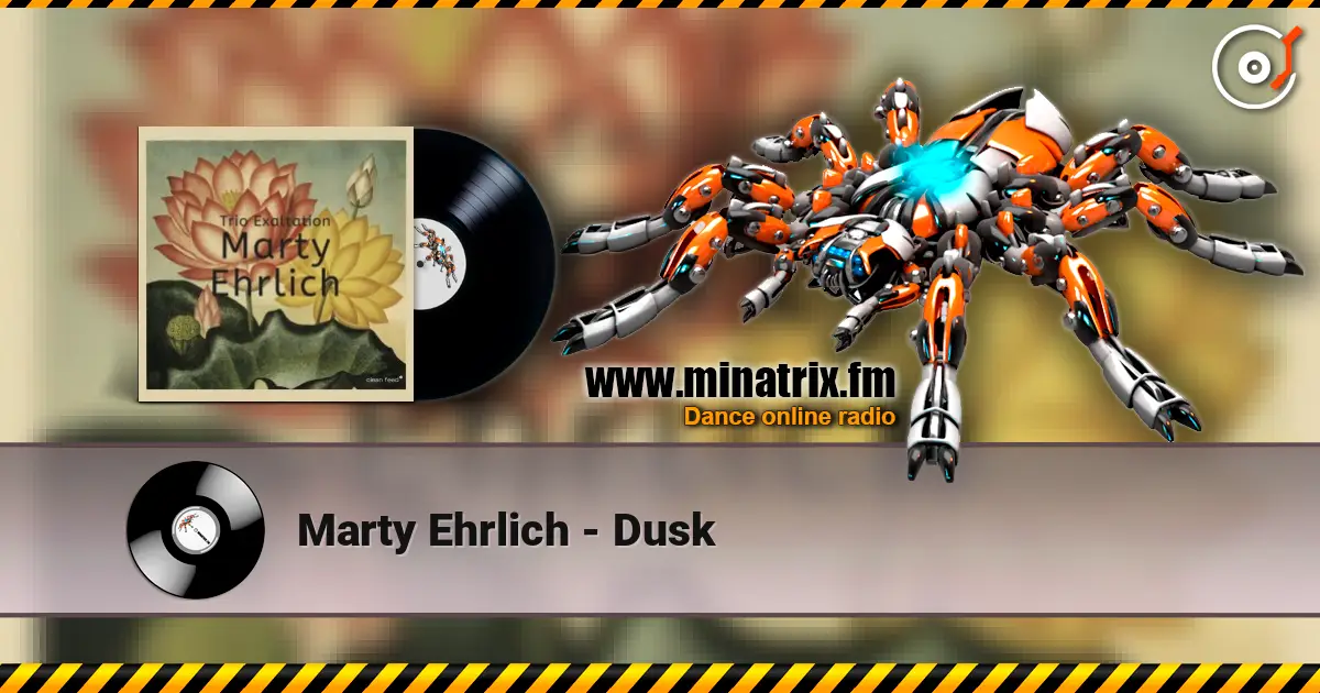 Marty Ehrlich - Dusk écouter en ligne en haute qualité | Minatrix.FM