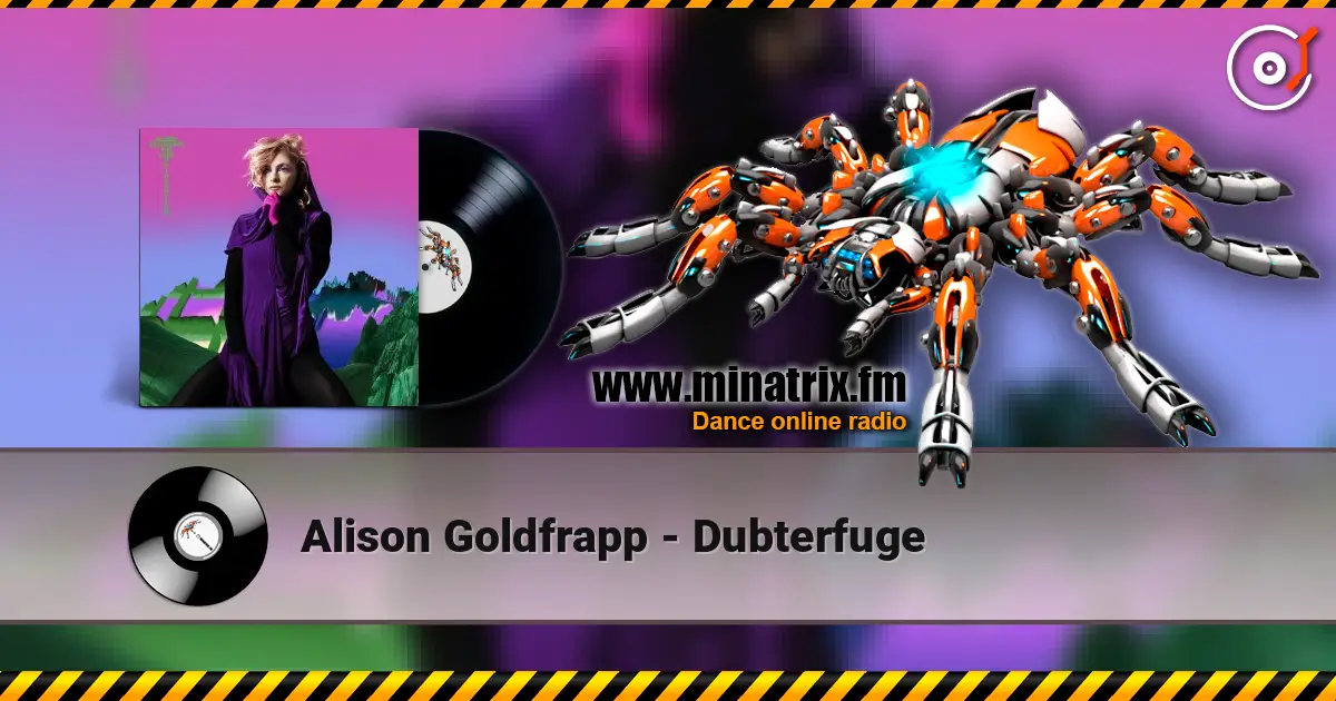 Alison Goldfrapp - Dubterfuge écouter en ligne en haute qualité | Minatrix.FM