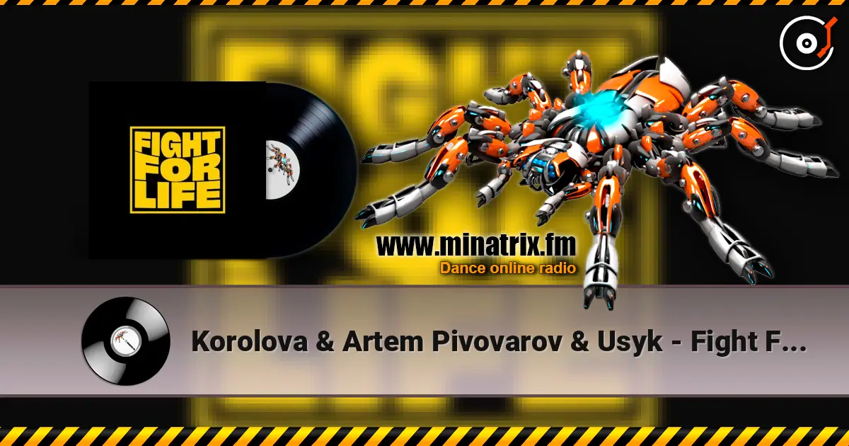 Korolova & Artem Pivovarov & Usyk - Fight For Life (Extended Mix) écouter en ligne en haute qualité | Minatrix.FM