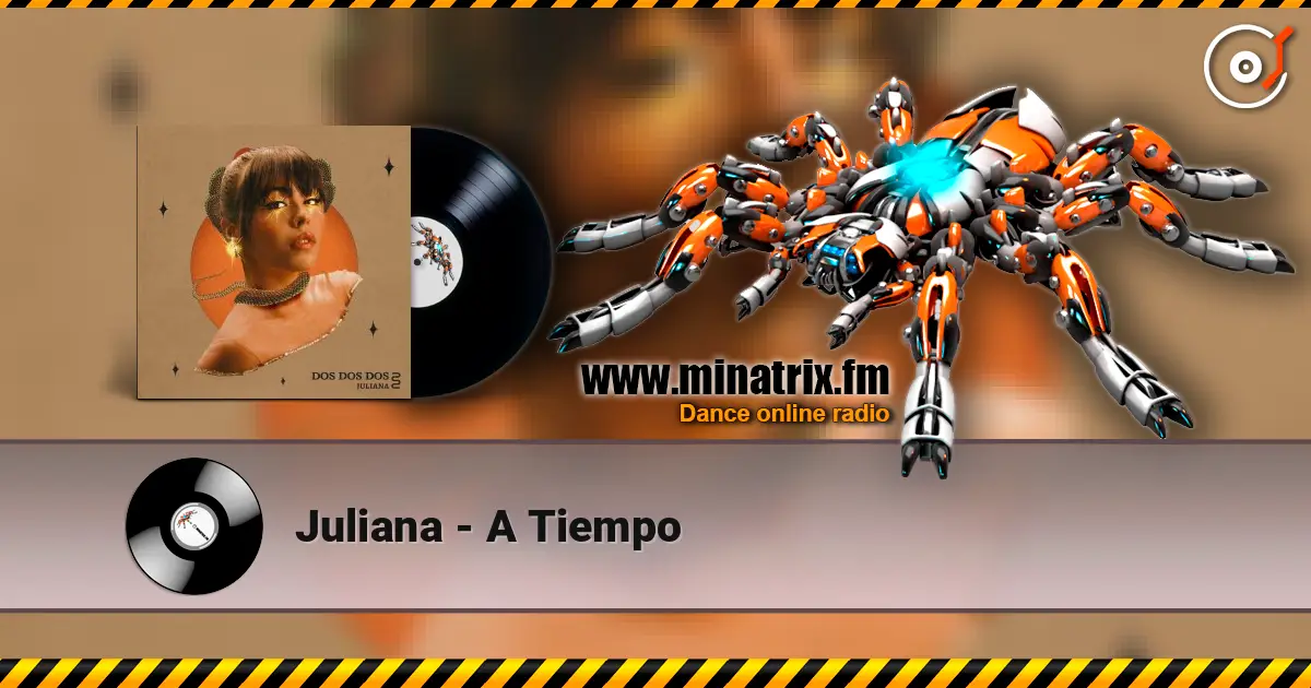 Juliana - A Tiempo écouter en ligne en haute qualité | Minatrix.FM