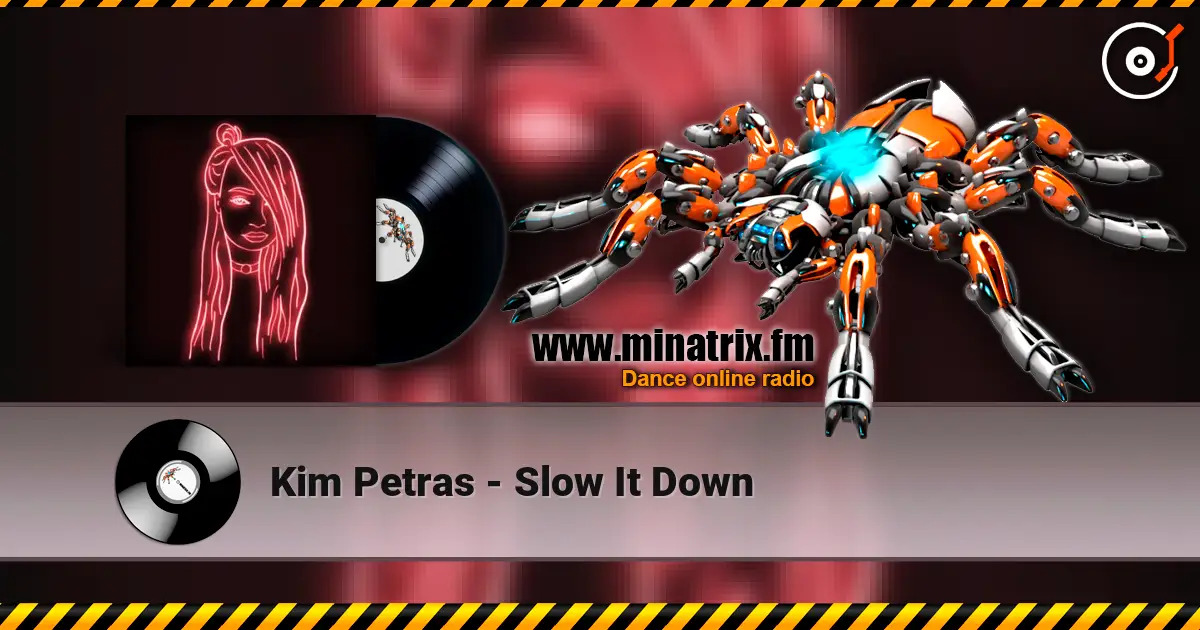 Kim Petras - Slow It Down écouter en ligne en haute qualité | Minatrix.FM