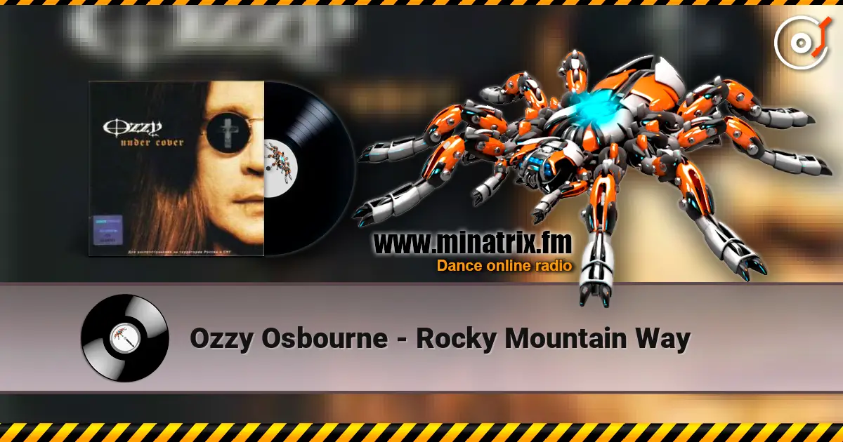 Ozzy Osbourne - Rocky Mountain Way écouter en ligne en haute qualité | Minatrix.FM
