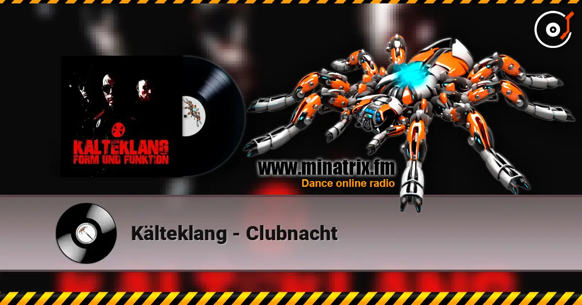 Kälteklang - Clubnacht écouter en ligne en haute qualité | Minatrix.FM