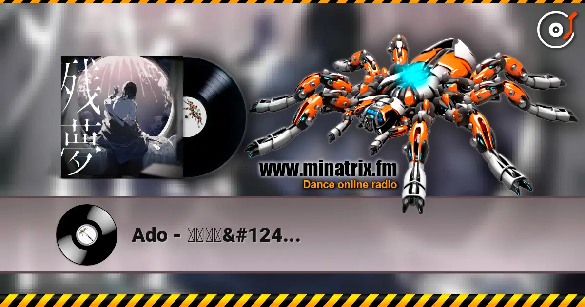 Ado - ショコラカタブラ écouter en ligne en haute qualité | Minatrix.FM