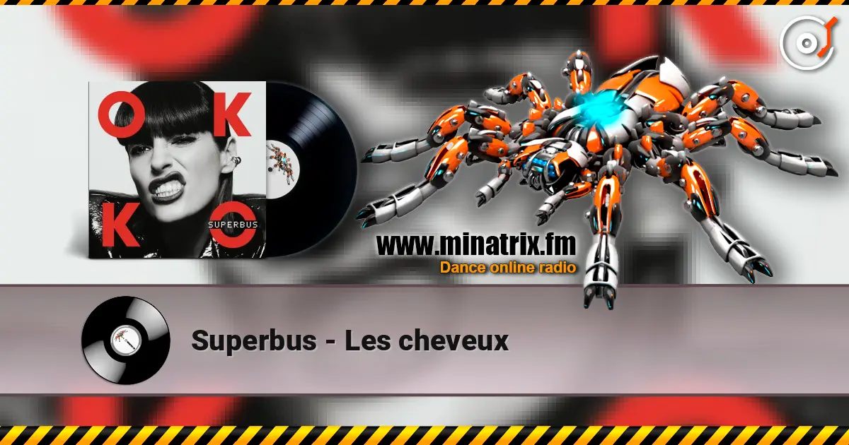 Superbus - Les cheveux écouter en ligne en haute qualité | Minatrix.FM