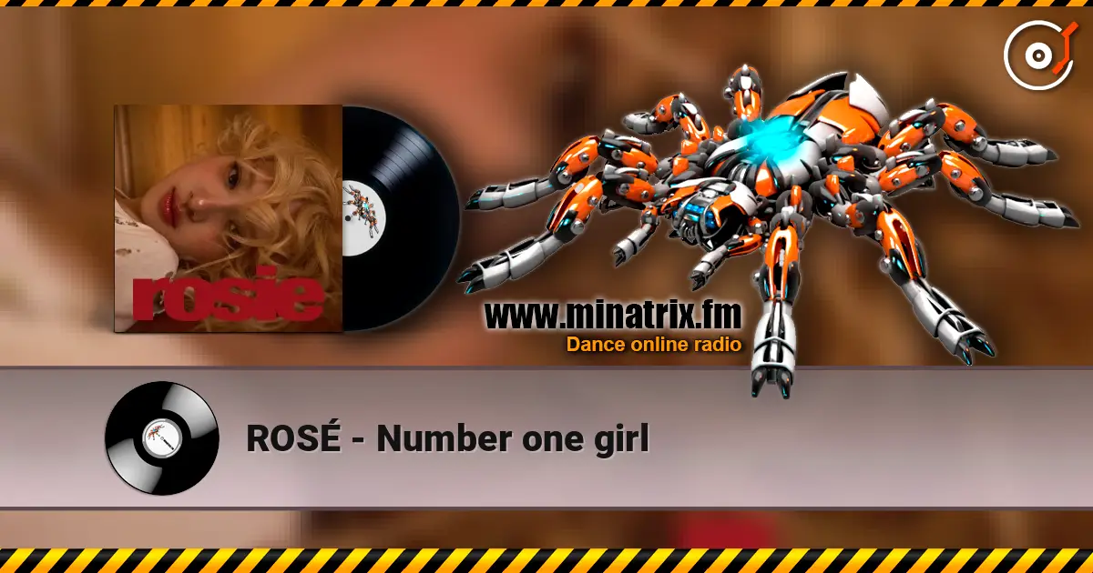 ROSÉ - Number one girl écouter en ligne en haute qualité | Minatrix.FM