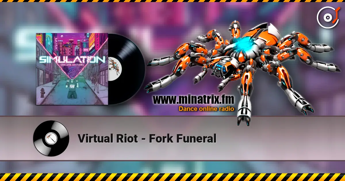 Virtual Riot - Fork Funeral écouter en ligne en haute qualité | Minatrix.FM
