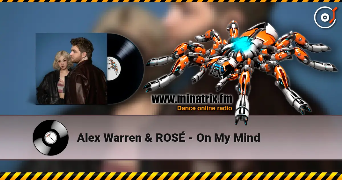 Alex Warren & ROSÉ - On My Mind écouter en ligne en haute qualité | Minatrix.FM