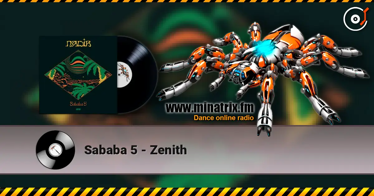 Sababa 5 - Zenith écouter en ligne en haute qualité | Minatrix.FM