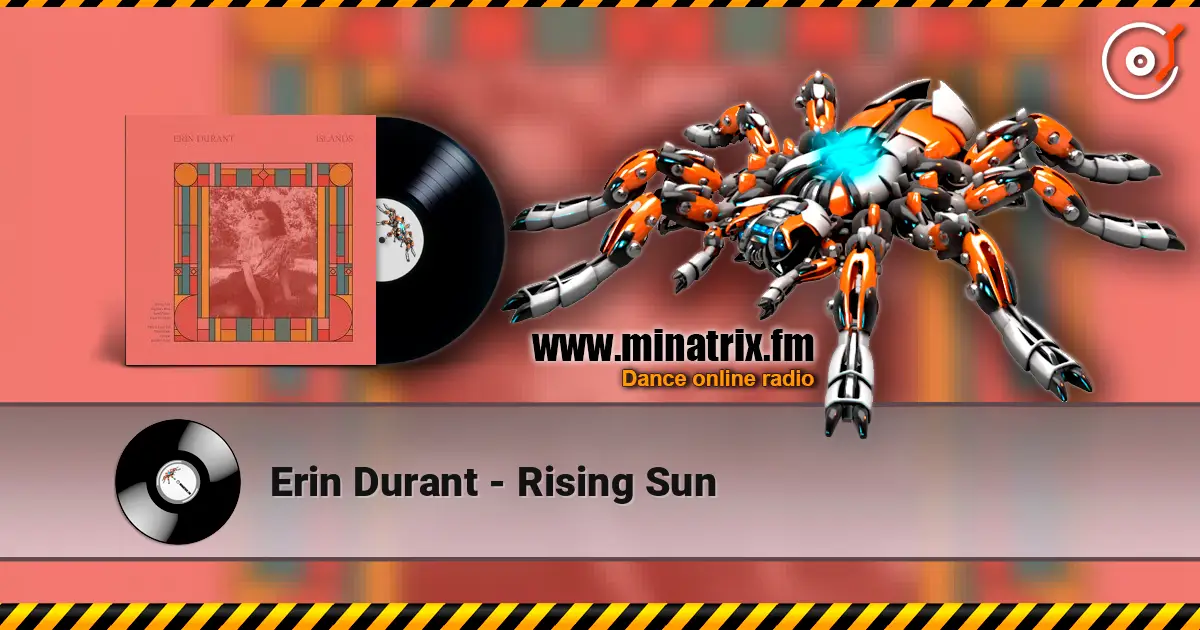 Erin Durant - Rising Sun écouter en ligne en haute qualité | Minatrix.FM