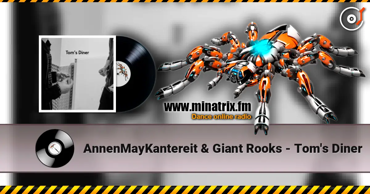AnnenMayKantereit & Giant Rooks - Tom's Diner écouter en ligne en haute qualité | Minatrix.FM