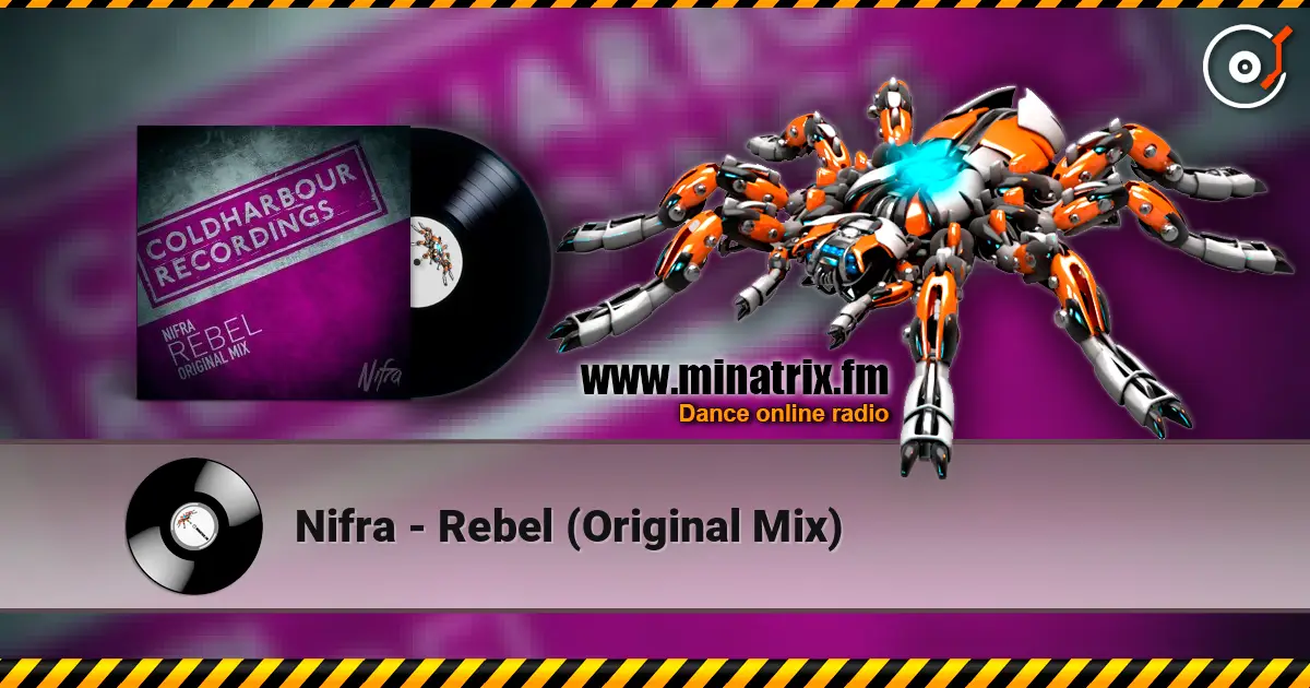 Nifra - Rebel (Original Mix) écouter en ligne en haute qualité | Minatrix.FM