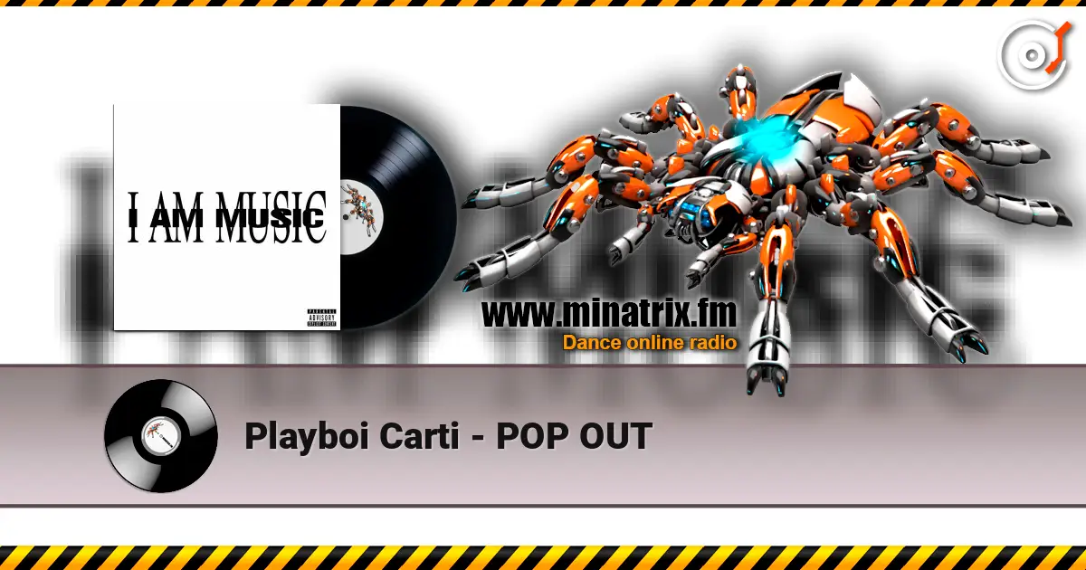 Playboi Carti - POP OUT écouter en ligne en haute qualité | Minatrix.FM