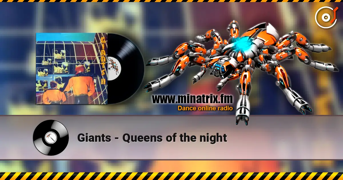 Giants - Queens of the night écouter en ligne en haute qualité | Minatrix.FM