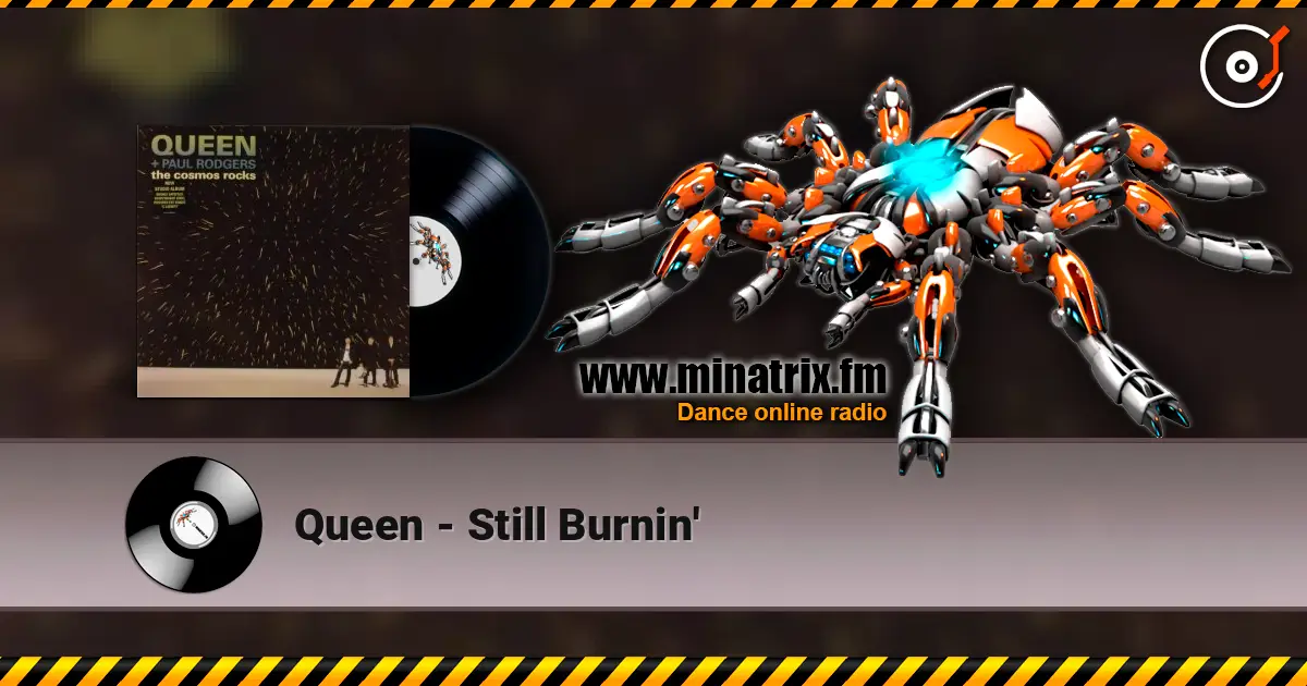 Queen - Still Burnin' écouter en ligne en haute qualité | Minatrix.FM