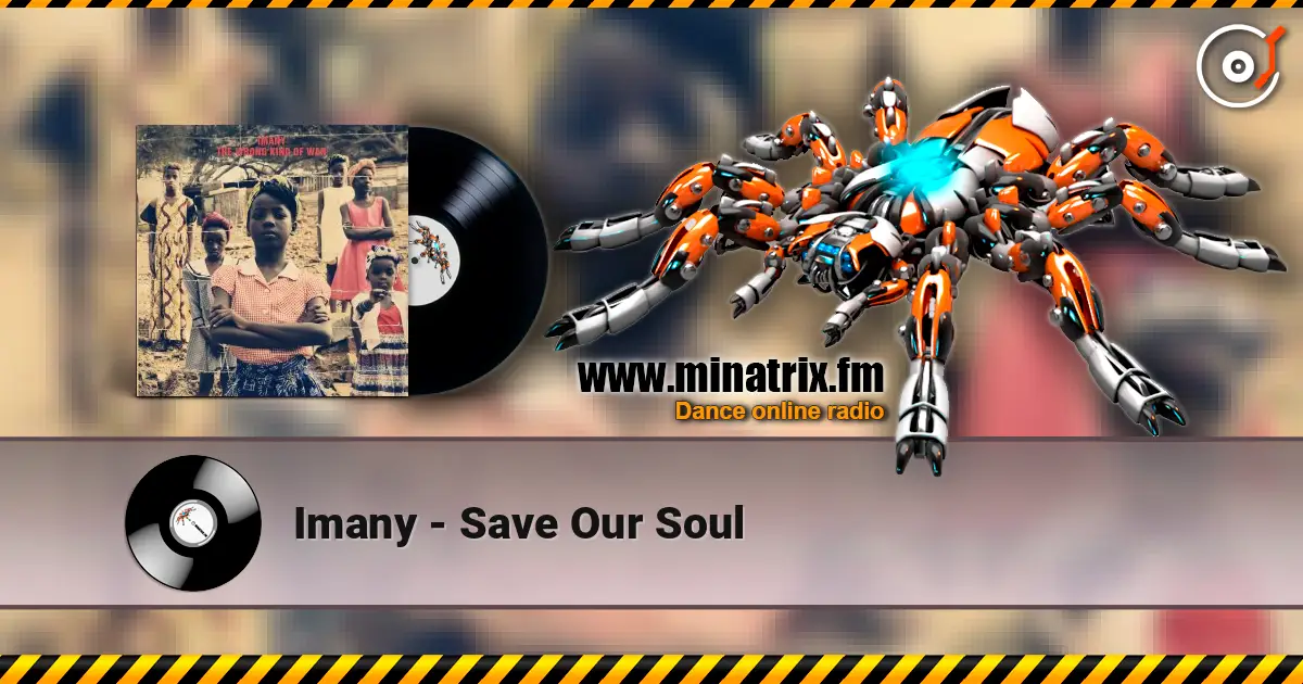 Imany - Save Our Soul écouter en ligne en haute qualité | Minatrix.FM