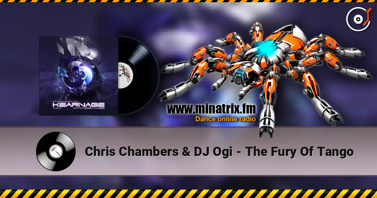 Chris Chambers & DJ Ogi - The Fury Of Tango écouter en ligne en haute qualité | Minatrix.FM