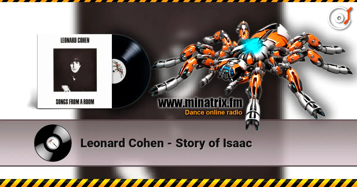 Leonard Cohen - Story of Isaac écouter en ligne en haute qualité | Minatrix.FM
