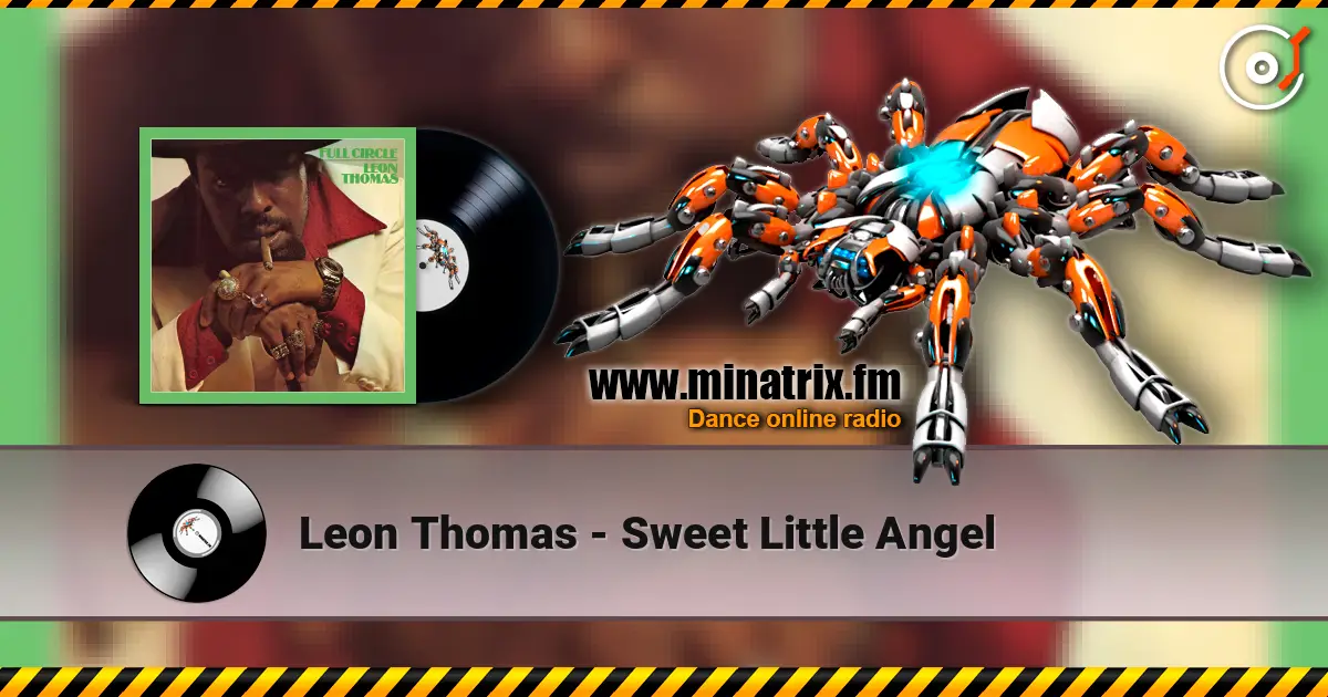 Leon Thomas - Sweet Little Angel écouter en ligne en haute qualité | Minatrix.FM