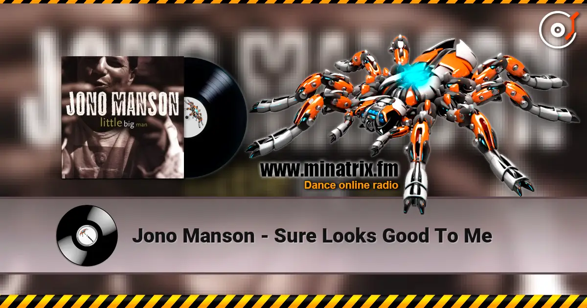 Jono Manson - Sure Looks Good To Me écouter en ligne en haute qualité | Minatrix.FM