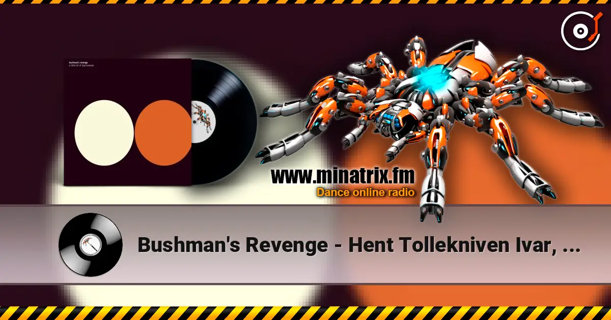 Bushman's Revenge - Hent Tollekniven Ivar, Det Har Stranda En Hval écouter en ligne en haute qualité | Minatrix.FM