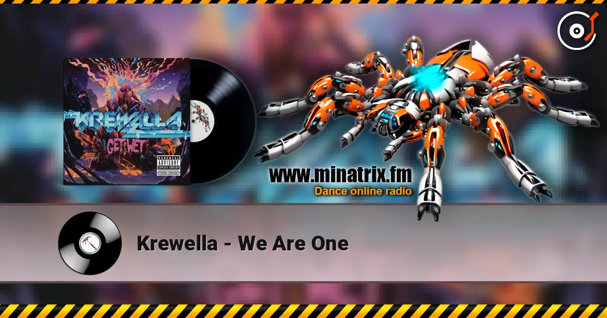 Krewella - We Are One écouter en ligne en haute qualité | Minatrix.FM