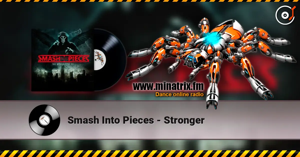 Smash Into Pieces - Stronger écouter en ligne en haute qualité | Minatrix.FM