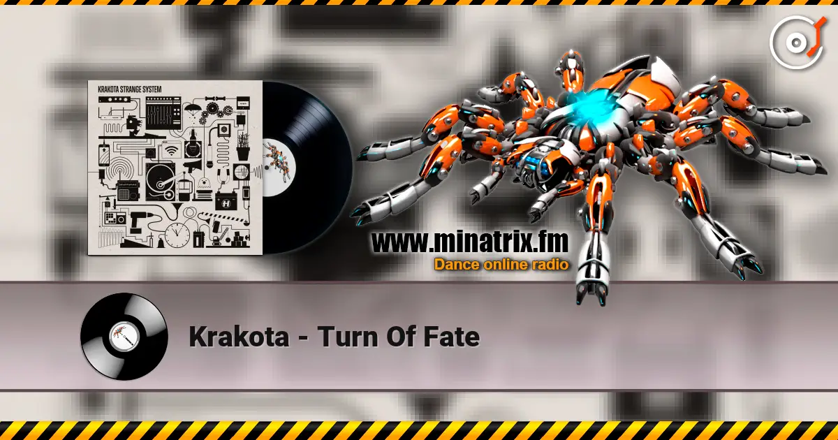 Krakota - Turn Of Fate écouter en ligne en haute qualité | Minatrix.FM