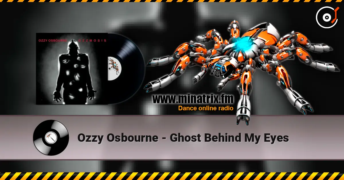 Ozzy Osbourne - Ghost Behind My Eyes écouter en ligne en haute qualité | Minatrix.FM
