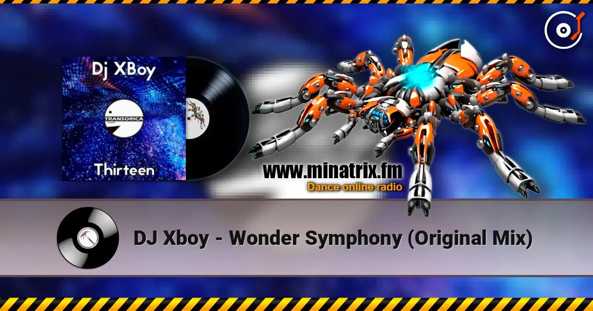DJ Xboy - Wonder Symphony (Original Mix) écouter en ligne en haute qualité | Minatrix.FM