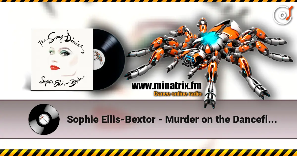 Sophie Ellis-Bextor - Murder on the Dancefloor (Orchestral Version) écouter en ligne en haute qualité | Minatrix.FM