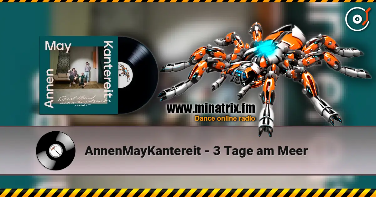 AnnenMayKantereit - 3 Tage am Meer écouter en ligne en haute qualité | Minatrix.FM