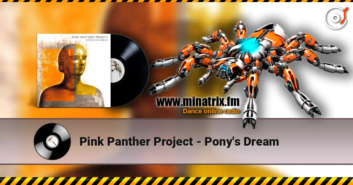 Pink Panther Project - Pony's Dream écouter en ligne en haute qualité | Minatrix.FM