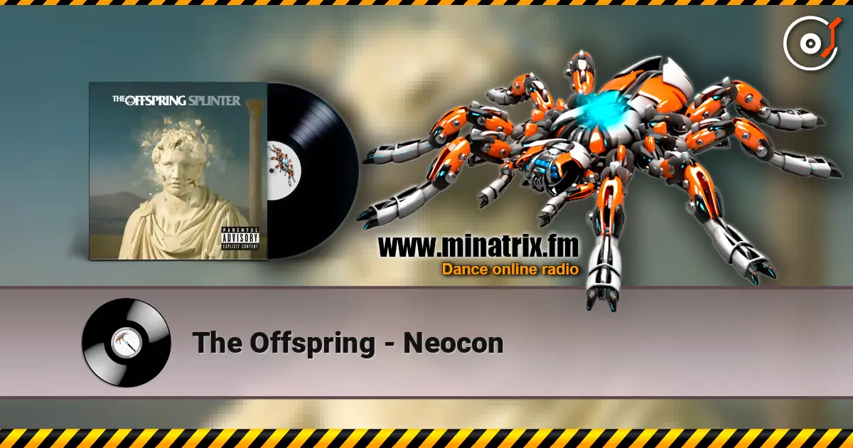 The Offspring - Neocon écouter en ligne en haute qualité | Minatrix.FM
