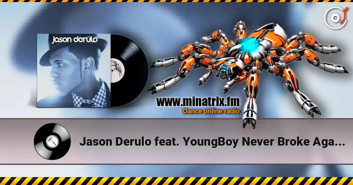 Jason Derulo feat. YoungBoy Never Broke Again - Mad Love écouter en ligne en haute qualité | Minatrix.FM