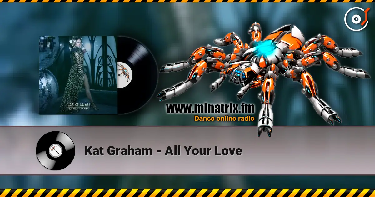 Kat Graham - All Your Love écouter en ligne en haute qualité | Minatrix.FM